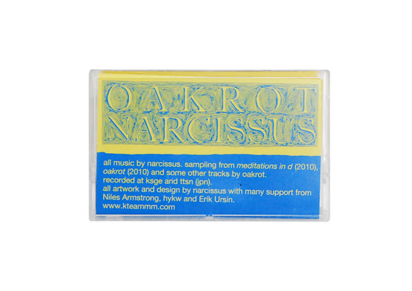 OAKROT x NARCISSUS